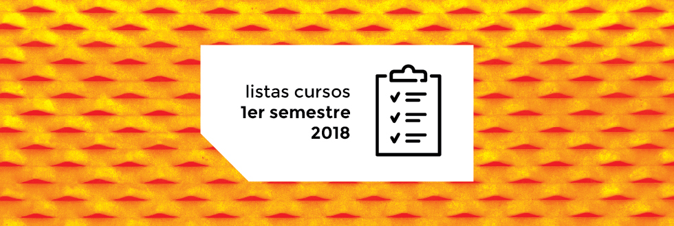 Listas del 1er. semestre 2018 de la Lic. en Diseño Industrial actualizada el 05/04/18