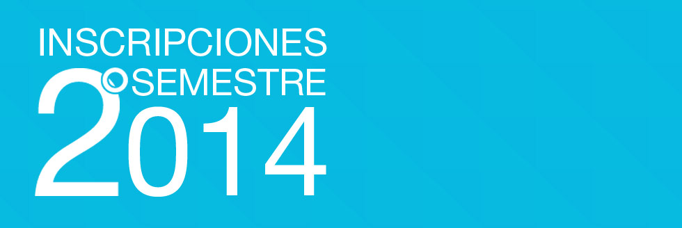 Inscripciones 2do semestre 2014