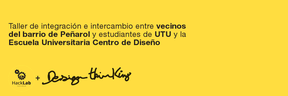 Taller de Pensamiento de Diseño – vecinos barrio Peñarol / UTU / EUCD