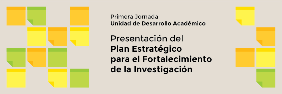 #caption-1 Presentación del Plan Estratégico para el Fortalecimiento de la Investigación | Unidad de Desarrollo Académico EUCD