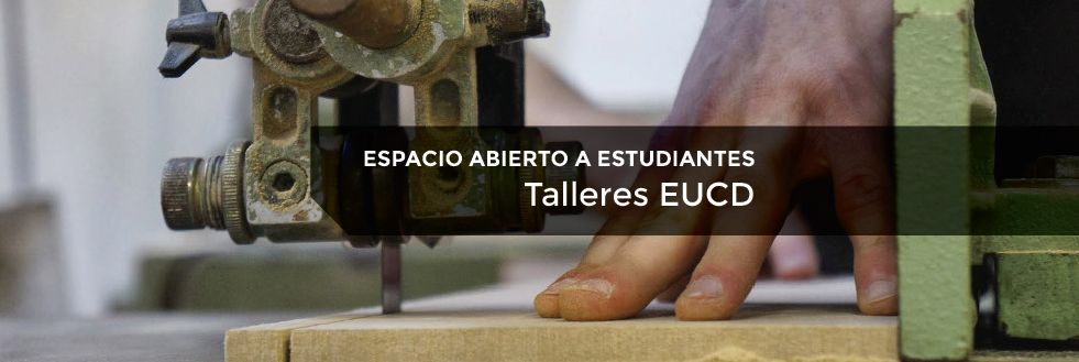 Talleres EUCD | Espacio abierto a estudiantes | Horarios 1er. semestre 2017