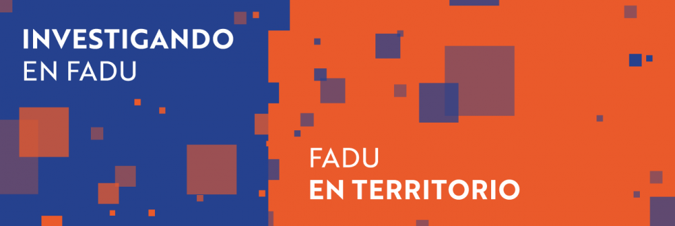 FADU en Territorio