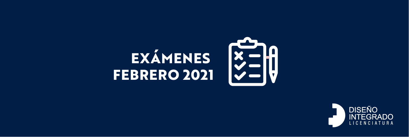 Exámenes FEBRERO 2021