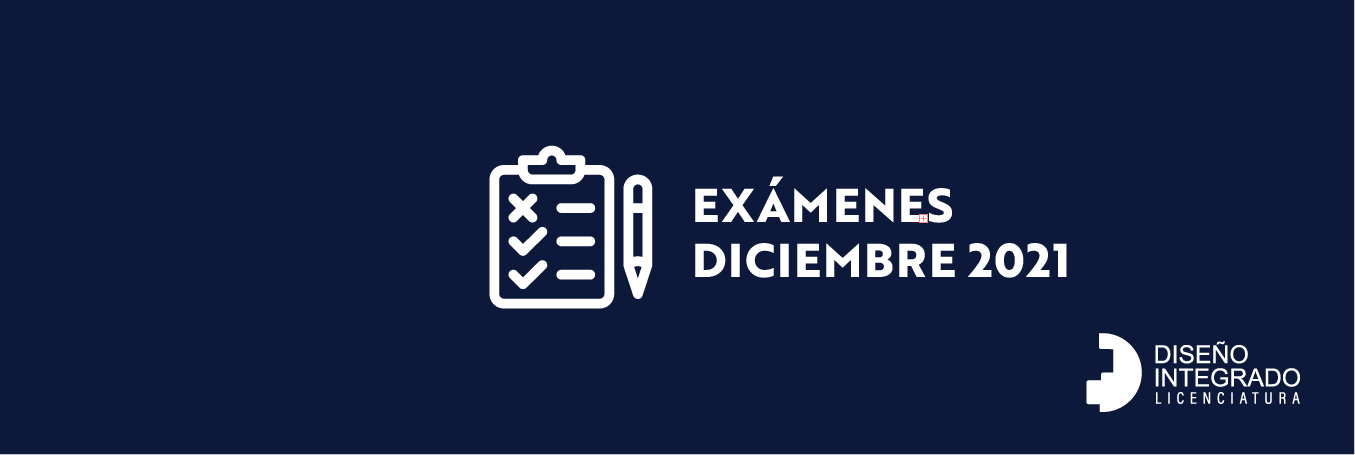 #caption-1 Exámenes Diciembre 2021