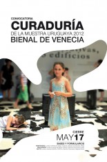 Convocatoria: Curaduría de la muestra uruguaya 2012 Bienal de Venecia