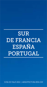 Grupo de Viaje 2012 - Sur de Francia, España, Portugal