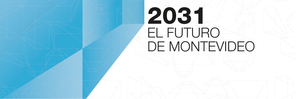 Día del Futuro / 2031: El futuro de Montevideo