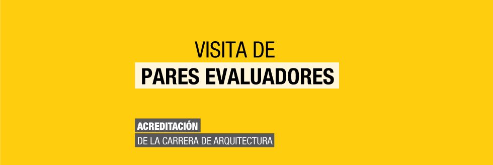 Acreditación ARCU-SUR | Visita de pares evaluadores