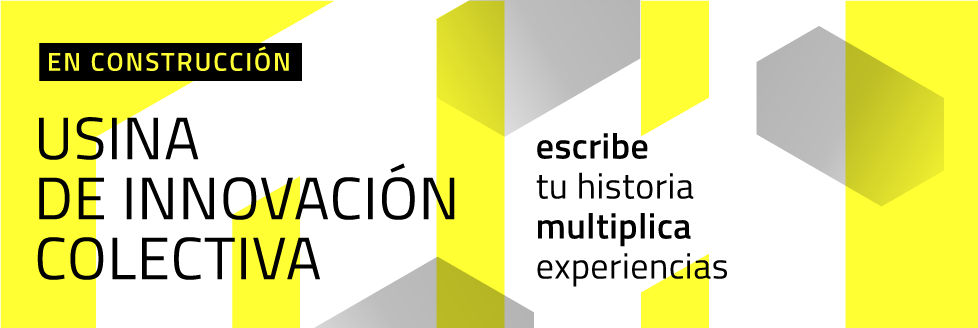 #caption-1 Usina de innovación colectiva