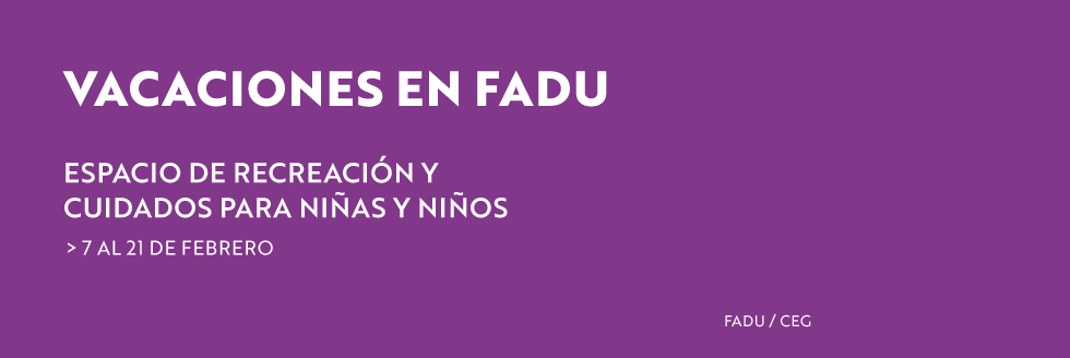 Vacaciones en FADU