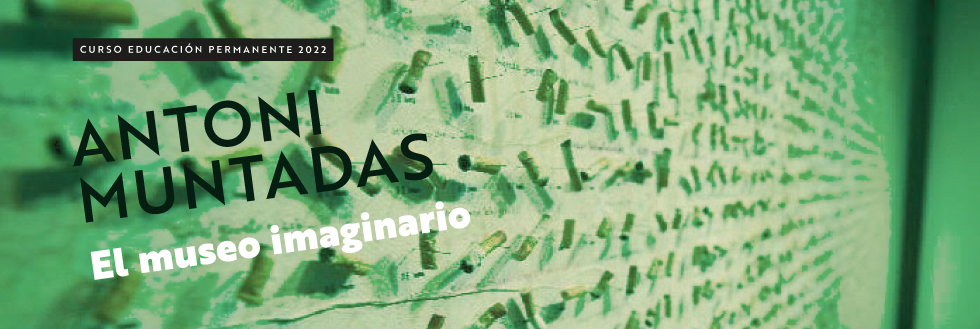 #caption-1 Antoni Muntadas: el museo imaginario