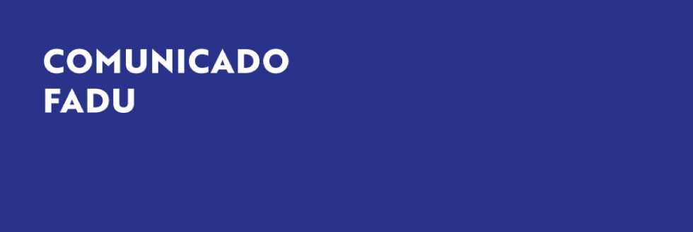 #caption-1 Comunicado FADU