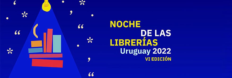 Noche de las Librerías Uruguay 2022