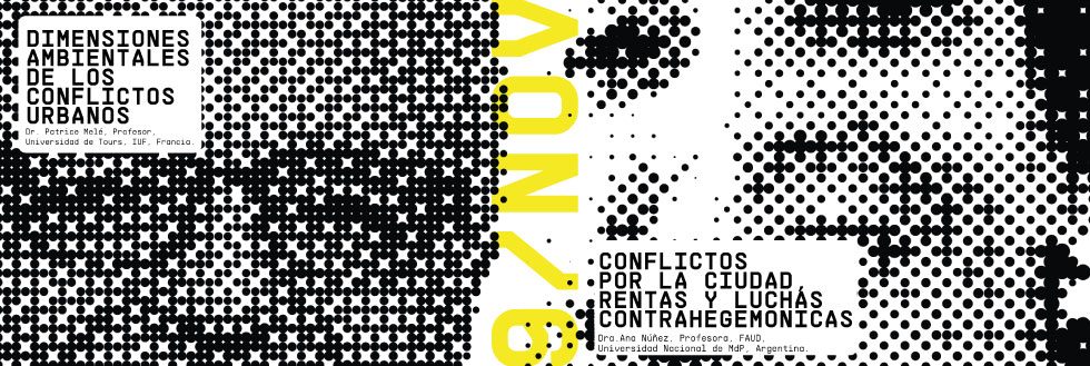Seminario abierto: Tensionar la ciudad: conflictos territoriales en el Área Metropolitana de Montevideo