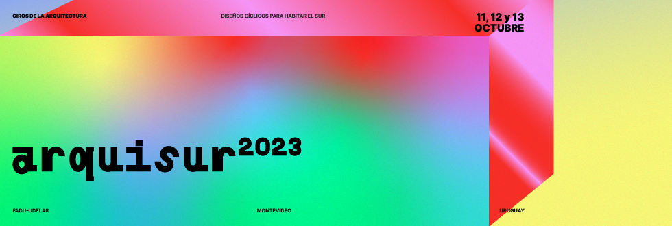 ARQUISUR 2023 en Montevideo