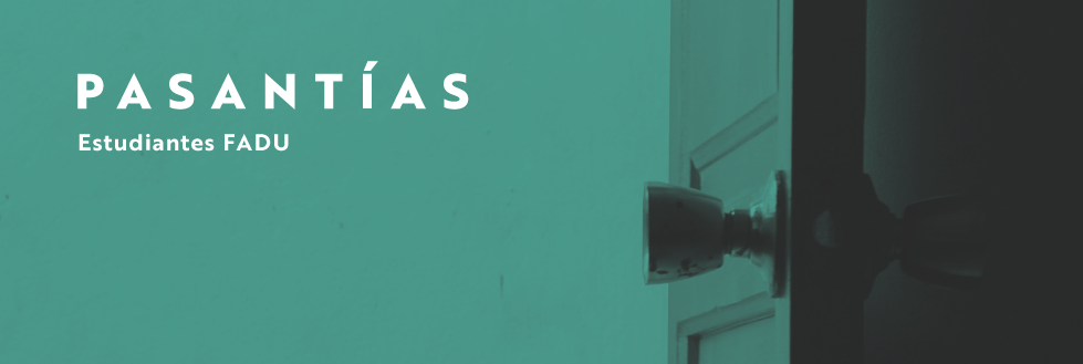 Convocatoria a Pasantías 2025 para estudiantes FADU