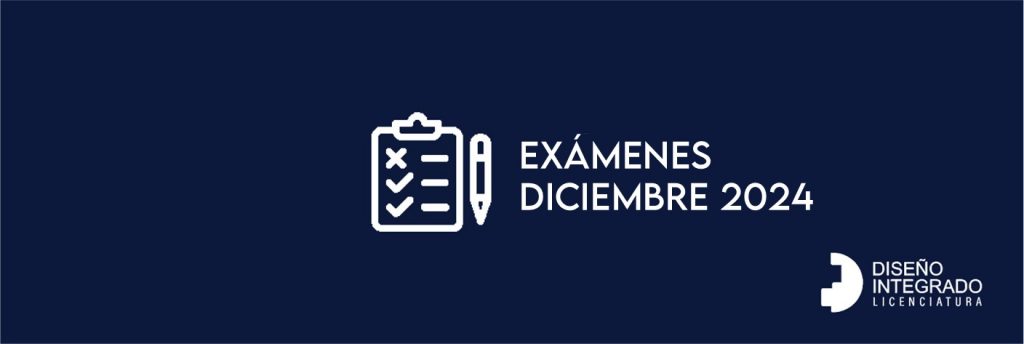 #caption-1 Exámenes Diciembre 2024