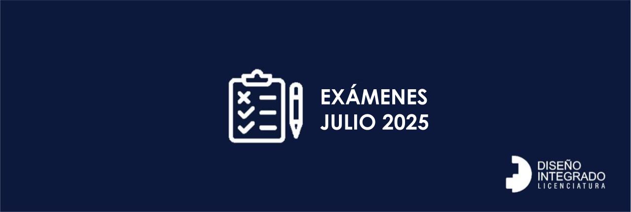 Exámenes Julio 2025