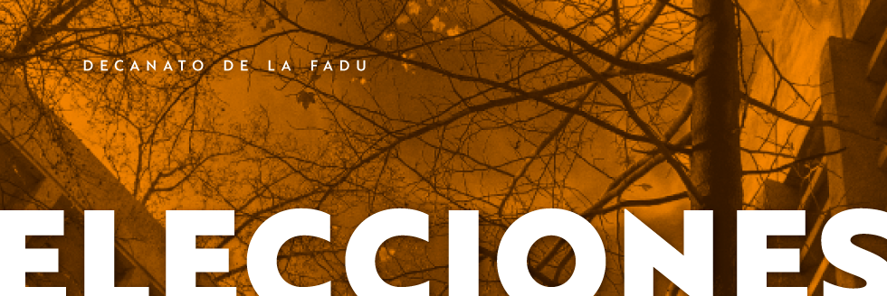 #caption-1 Elecciones para decanato de la FADU